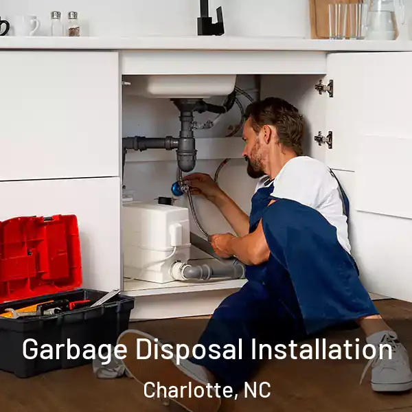  Garbage Disposal Installation Charlotte, NC