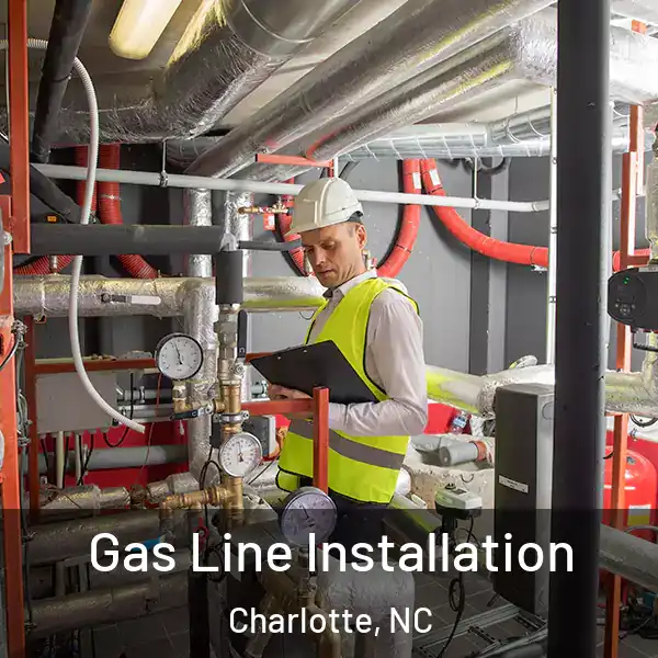  Gas Line Installation Charlotte, NC