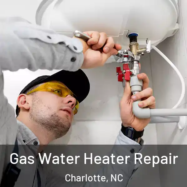  Gas Water Heater Repair Charlotte, NC