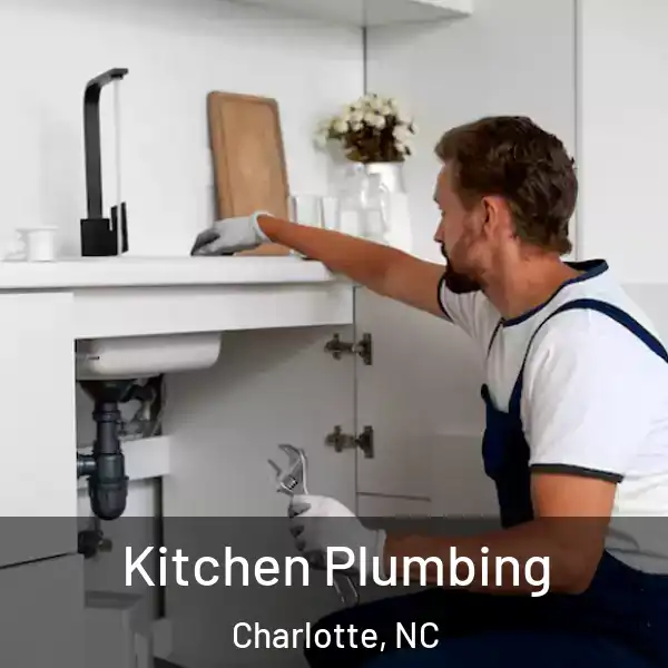 Kitchen Plumbing Charlotte, NC