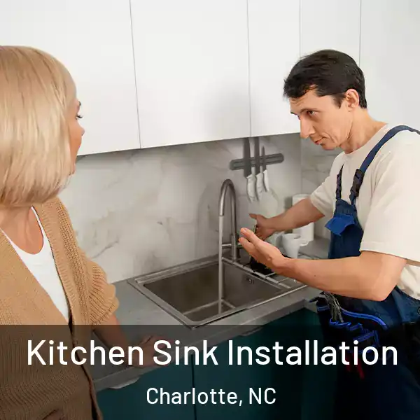  Kitchen Sink Installation Charlotte, NC