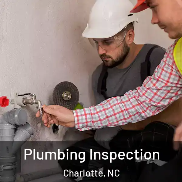  Plumbing Inspection Charlotte, NC