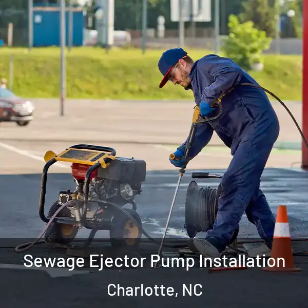  Sewage Ejector Pump Installation Charlotte, NC