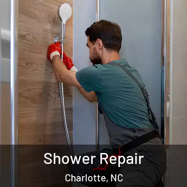  Shower Repair Charlotte, NC