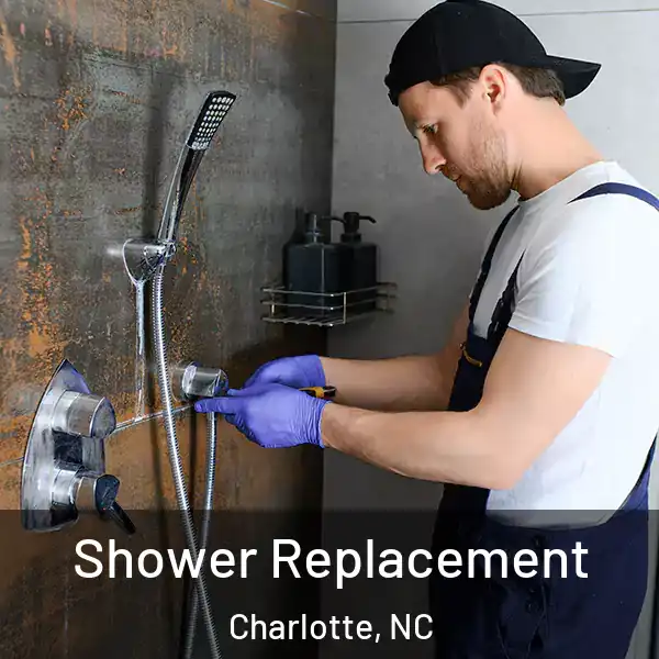  Shower Replacement Charlotte, NC