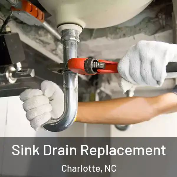  Sink Drain Replacement Charlotte, NC