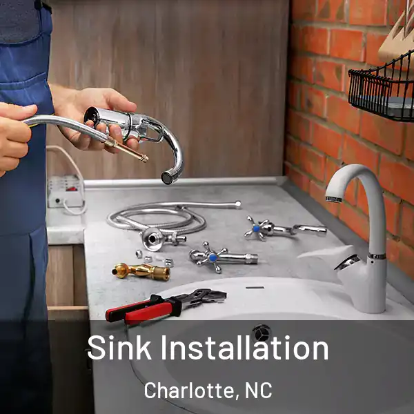  Sink Installation Charlotte, NC