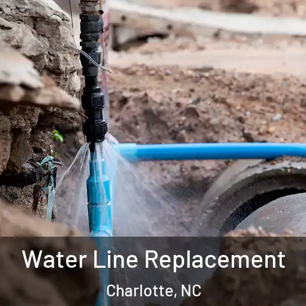  Water Line Replacement Charlotte, NC